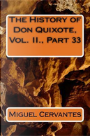 The History of Don Quixote, Vol. II., Part 33 by Miguel de Cervantes