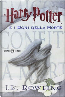 Harry Potter e i doni della morte by J. K. Rowling