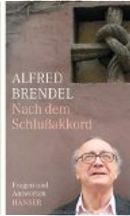 Nach dem Schlussakkord by Alfred Brendel