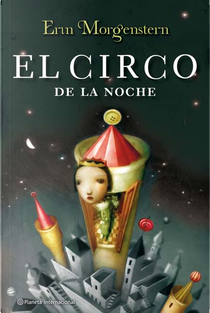 El circo de la noche by Erin Morgenstern