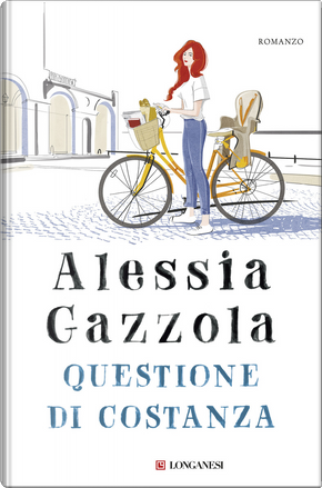Questione di Costanza by Alessia Gazzola