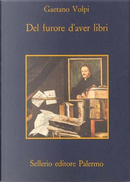 Del furore d'aver libri by Gaetano Volpi