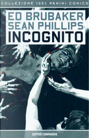 Incognito vol. 2 by Ed Brubaker, Sean Phillips