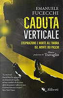 Caduta verticale by Emanuele Fucecchi