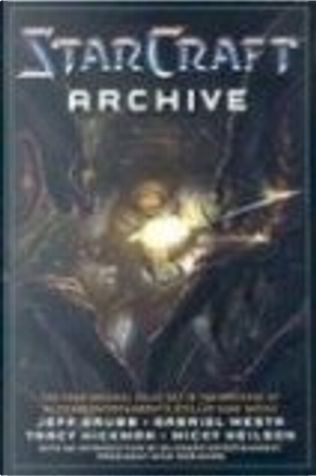 The Starcraft Archive by Jeff Grubb