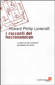 I racconti del Necronomicon by Howard P. Lovecraft