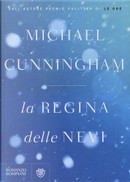 La regina delle nevi by Michael Cunningham