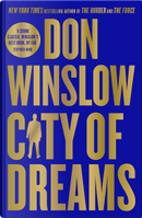 City Of Dreams by Don Winslow
