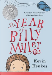 The Year of Billy Miller by Kevin Henkes