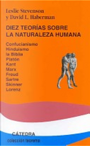 Diez teorías sobre la naturaleza humana by Leslie Forster Stevenson