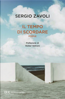 Il tempo di scordare by Sergio Zavoli