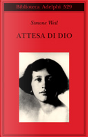 Attesa di Dio by Simone Weil
