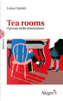 Tea rooms by Luisa Carnés