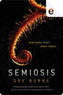 Semiosis by Sue Burke