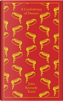 A Confederacy of Dunces by John Kennedy Toole