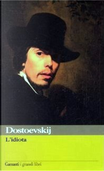 L'idiota by Fëdor Dostoevskij