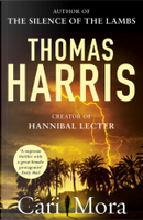 Cari Mora by Thomas Harris