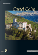 Castel Coira by Helmut Stampfer