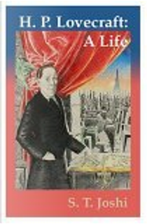 H.P. Lovecraft by Sunand Tryambak Joshi