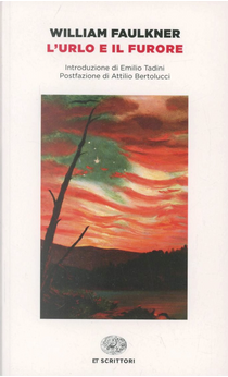 L'urlo e il furore by William Faulkner