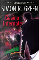 Casino Infernale by Simon R. Green