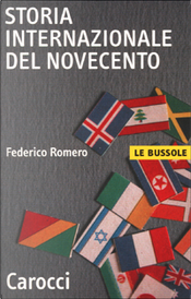 Storia internazionale del Novecento by Federico Romero