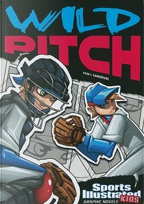 Sports Illustrated Kids Graphic Novels by Eric Fein