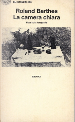 La camera chiara by Roland Barthes