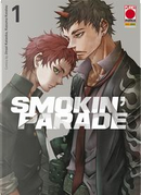 Smokin' parade by Jinsei Kataoka, Kazuma Kondou