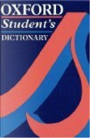 Oxford Student's Dictionary of Current English by Albert S. Hornby