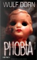 Phobia by Wulf Dorn