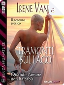 Tramonti sul lago by Irene Vanni