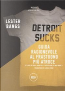 Guida ragionevole al frastuono più atroce by Lester Bangs