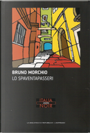 Lo spaventapasseri by Bruno Morchio