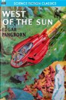 West of the Sun by Edgar Pangborn