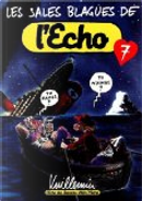 Les sales blagues de l'Echo by Philippe Vuillemin