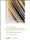 Il libro della letteratura. Con corso di scrittura. Con espansione online. Per le Scuole superiori by Guido Baldi