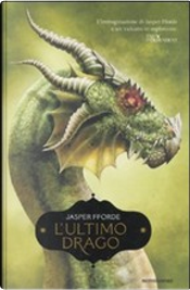 L'ultimo drago by Jasper Fforde
