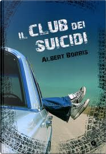 Il club dei suicidi by Albert Borris