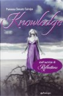 Knowledge. Oltre il sapere by Francesca Gonzato Quirolpe