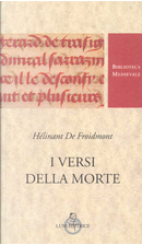 I versi della morte by Hélinant de Froidmont