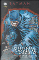 Batman: Il ritorno del Cavaliere Oscuro by Frank Miller, Klaus Janson, Lynn Varley