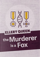 The Murderer Is a Fox by Ellery Queen