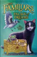 The Familiars #4: Palace of Dreams by Adam Jay Epstein
