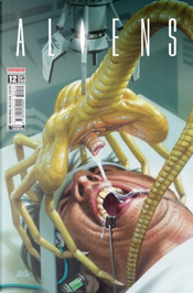 Aliens #12 by Eduardo Risso, Ian Edginton, Jay Stephens, Phil Hester Aliens #12 by Eduardo Risso, Ian Edginton, Jay Stephens, Phil Hester