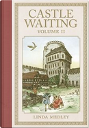 Castle Waiting - Vol. 2 by Linda Medley
