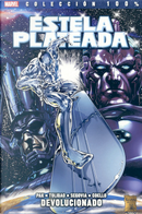 Estela Plateada: Devolucionado by Greg Pak