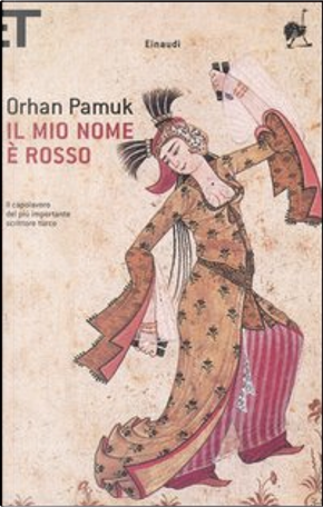 Il mio nome è rosso by Orhan Pamuk
