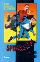 Spiderman: Triunfo y tragedia by David Michelinie, Joey Cavalieri, Steve Grant, Terry Kavanagh