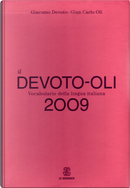 Il Devoto-Oli. Vocabolario della lingua italiana 2009 by Giacomo Devoto, Gian Carlo Oli